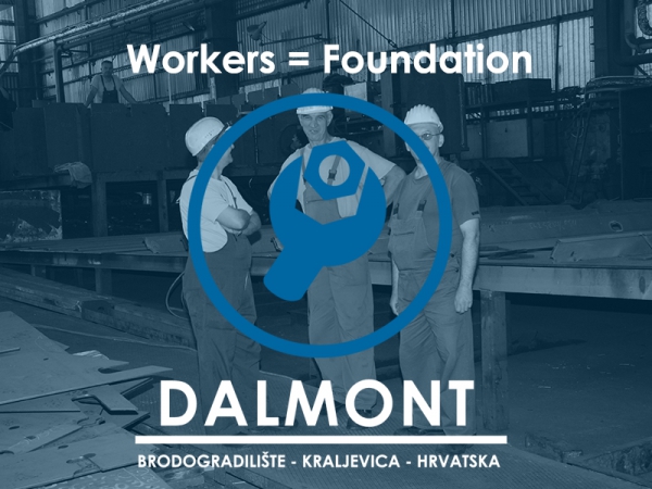 AT DALMONT: WORKERS = FOUNDATION